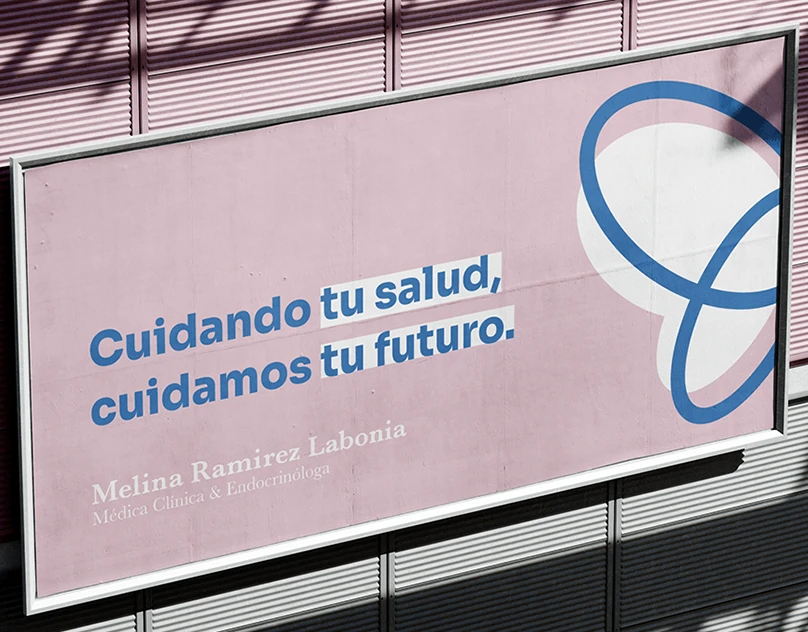 Melina Ramirez Labonia healthcare branding on a large outdoor sign